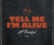 Tell Me I’m Alive – All Time Low